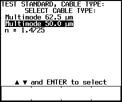 Highlighted Cable Type Screen