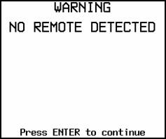 No Remote Detected Warning