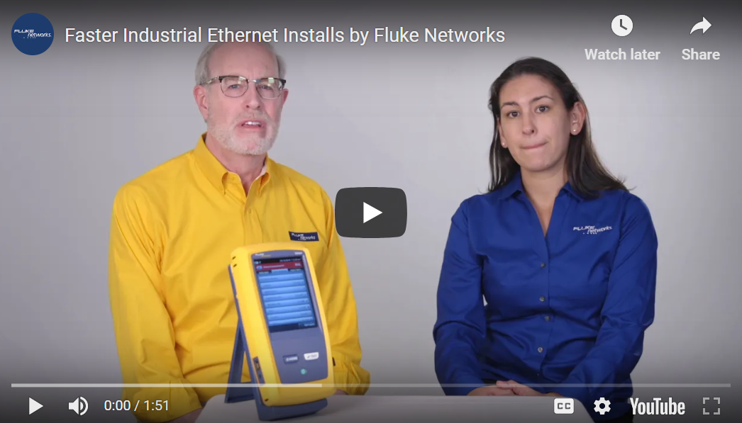 Instalación de Ethernet industrial más rápida por Fluke Networks